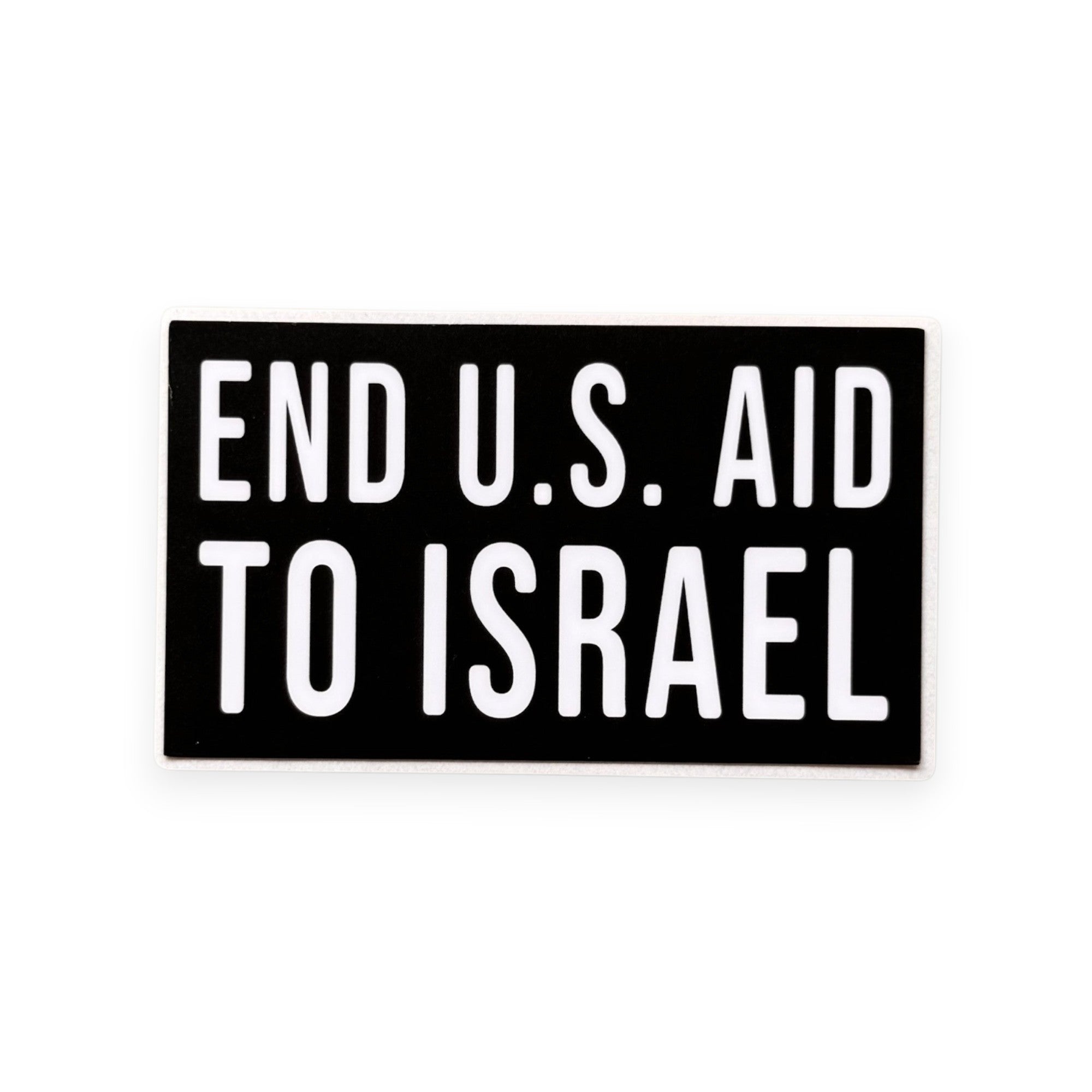 End U.S. Aid to Israel – Vinyl Sticker
