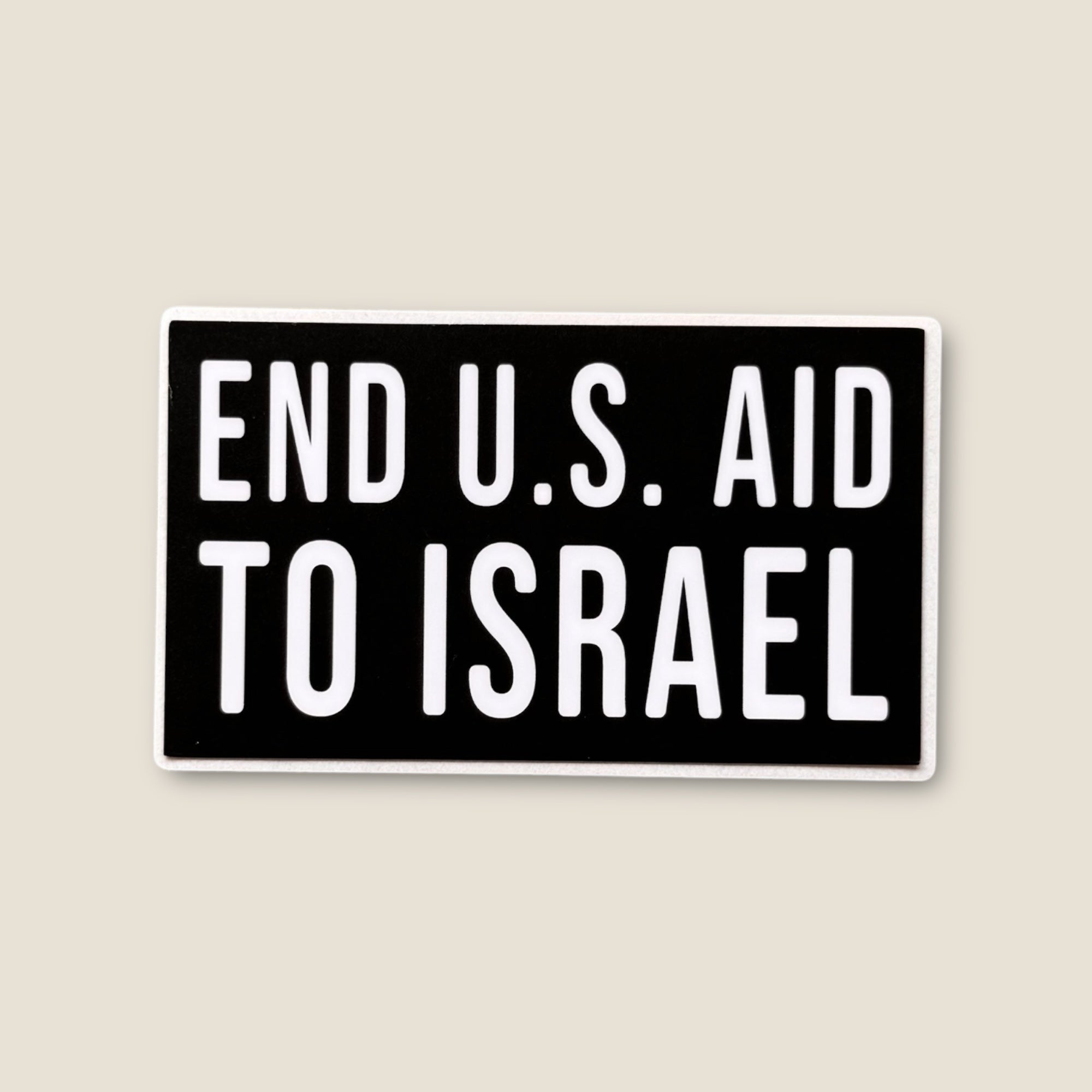 End U.S. Aid to Israel – Vinyl Sticker