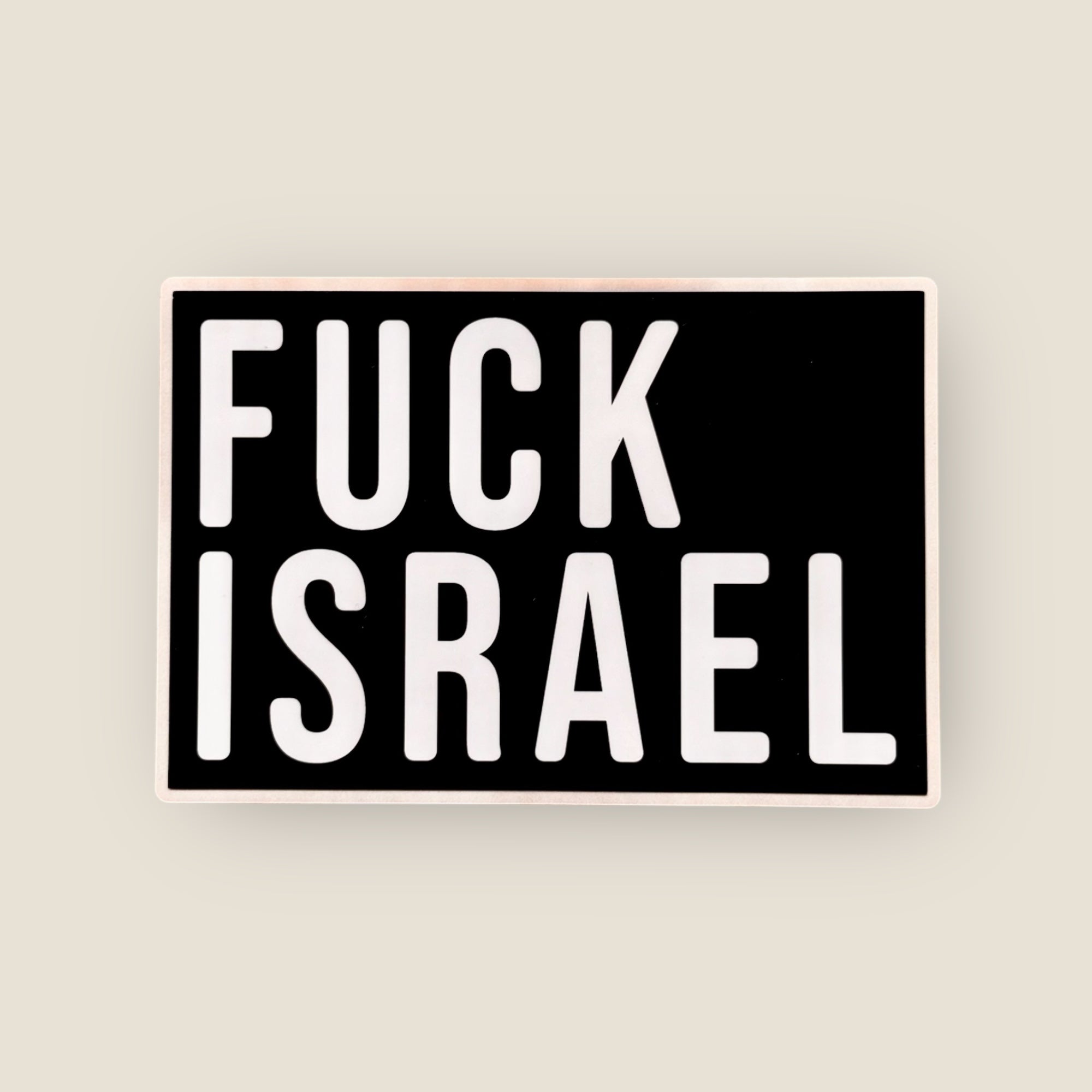 Fuck Israel - Vinyl Sticker
