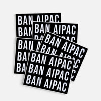 Silenced Roots BAN AIPAC vinyl sticker pack with bold white text on black background for protest and activism.
