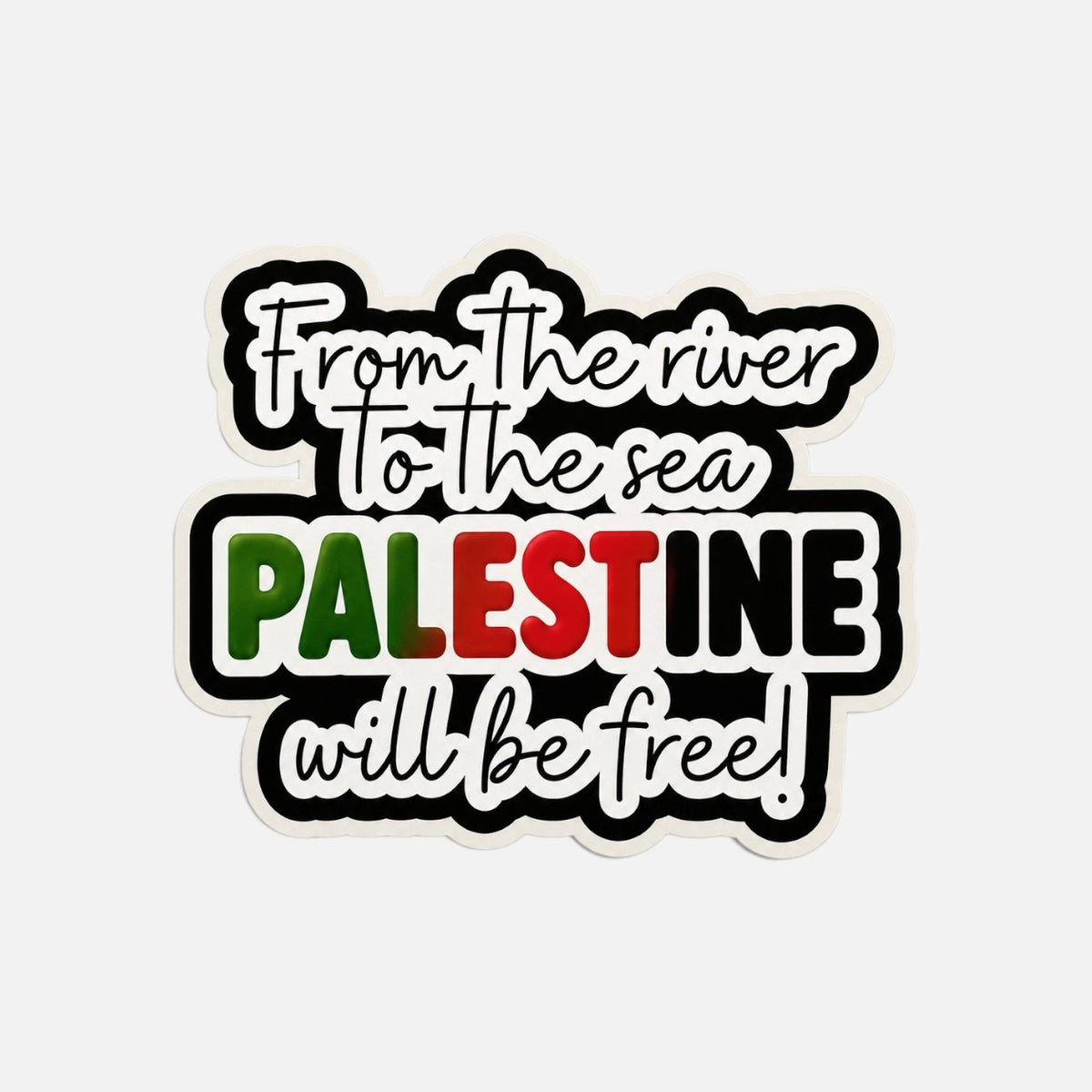 Silenced Roots vinyl sticker featuring the text From the River to the Sea Palestine will be free in red green black