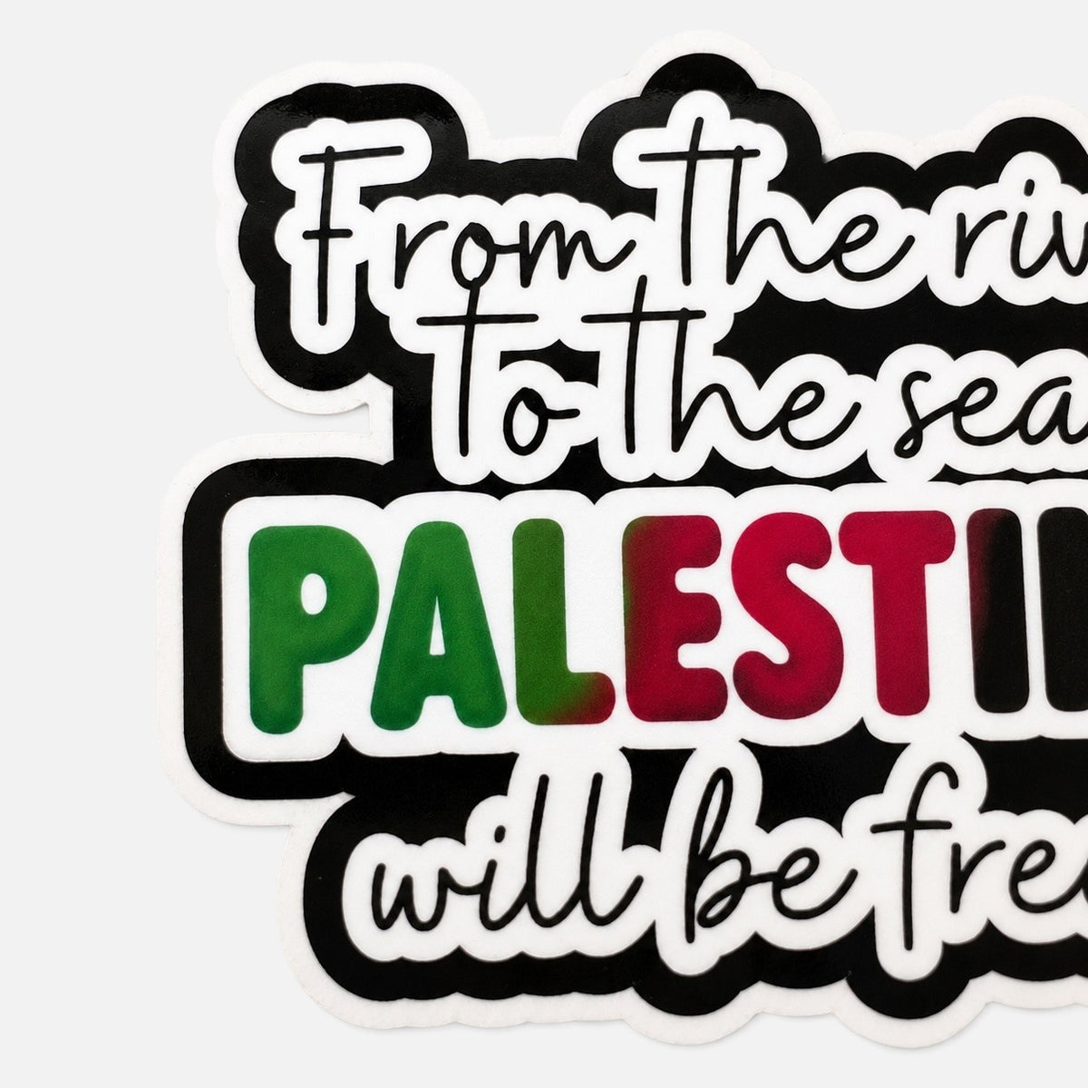 Silenced Roots vinyl sticker featuring the text From the River to the Sea Palestine will be free in bold colors.